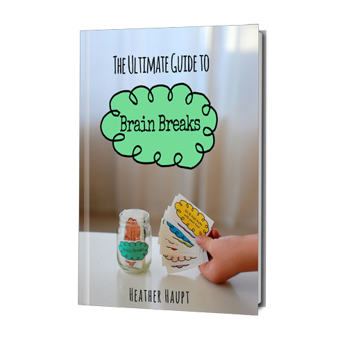 The Ultimate Guide to Brain Breaks