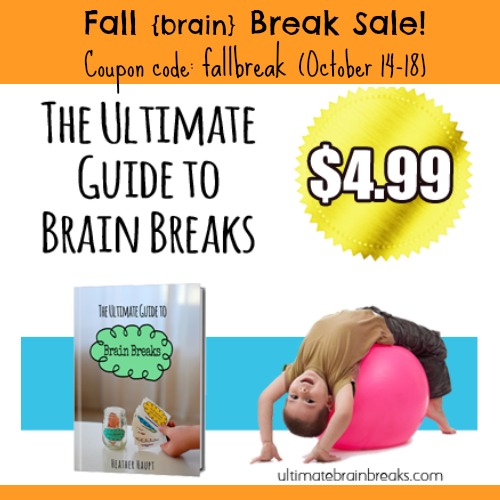 Fall Break Sale: The Ultimate Guide to Brain Breaks for only $4.99 (Oct 14-18)